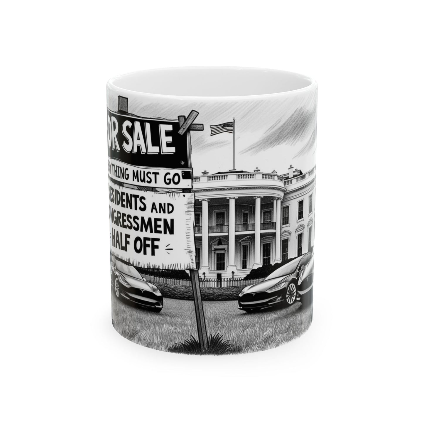 For Sale: Presidents and Congressmen - Political Satire Mug