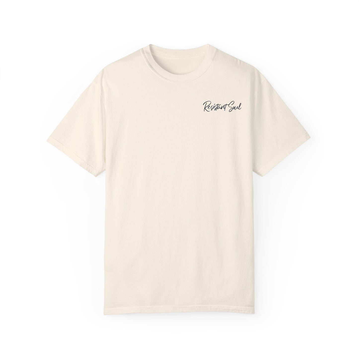 Start Over - Resistant Soul Unisex Garment-Dyed T-Shirt - Graphic Tee