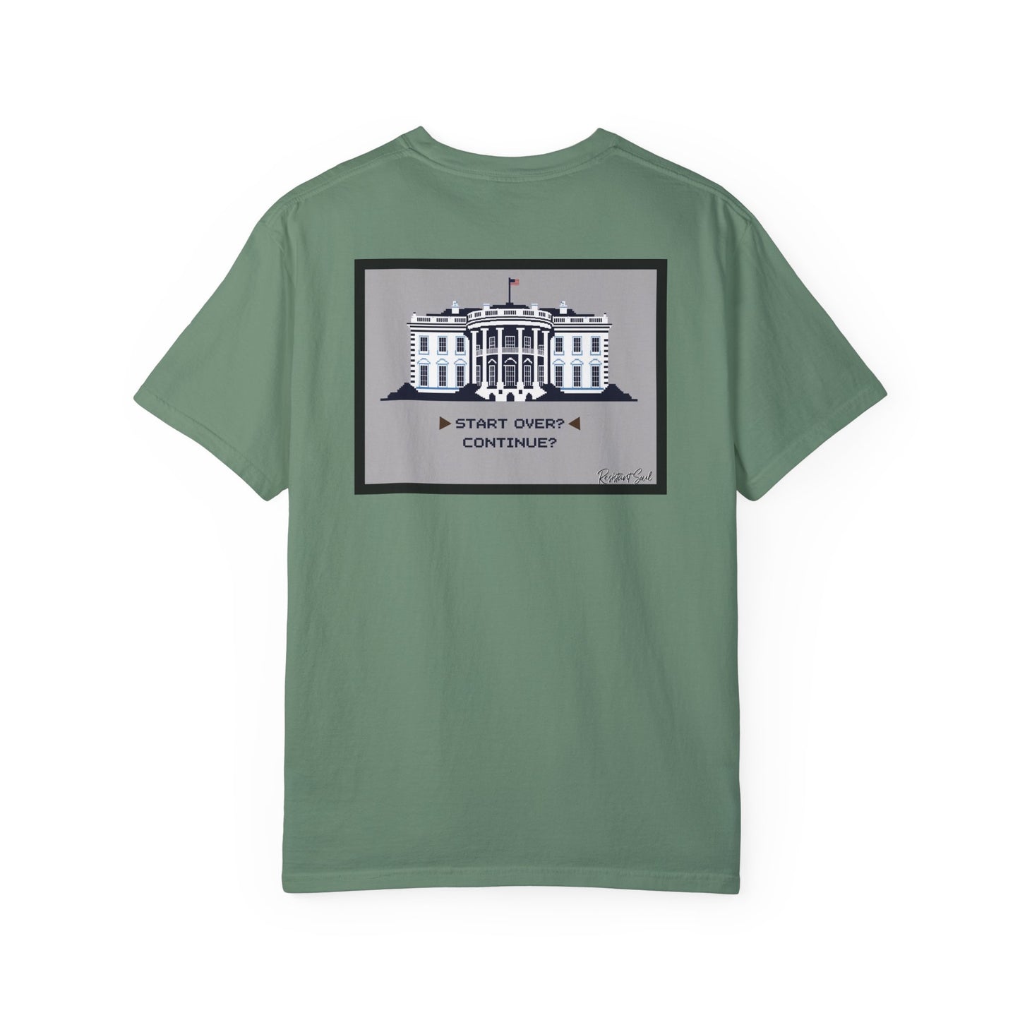 Start Over - Resistant Soul Unisex Garment-Dyed T-Shirt - Graphic Tee