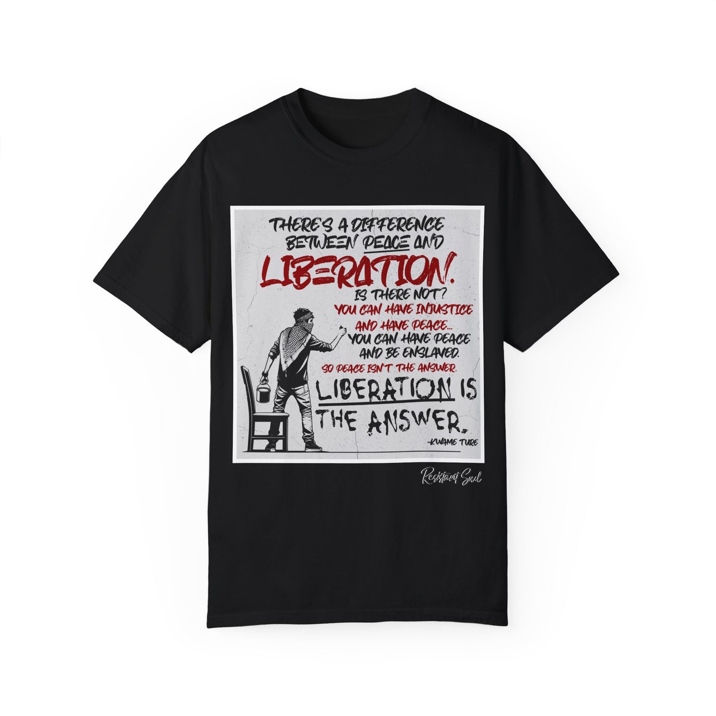 Liberation - Kwame Ture - Unisex Garment-Dyed T-Shirt