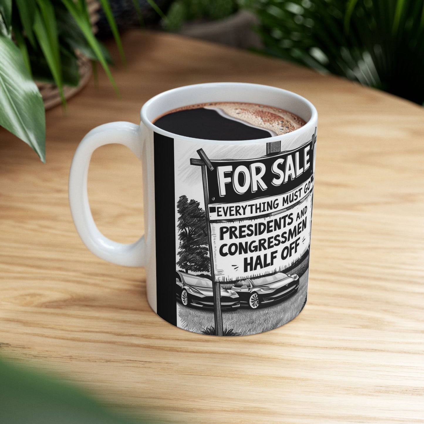 For Sale: Presidents and Congressmen - Political Satire Mug