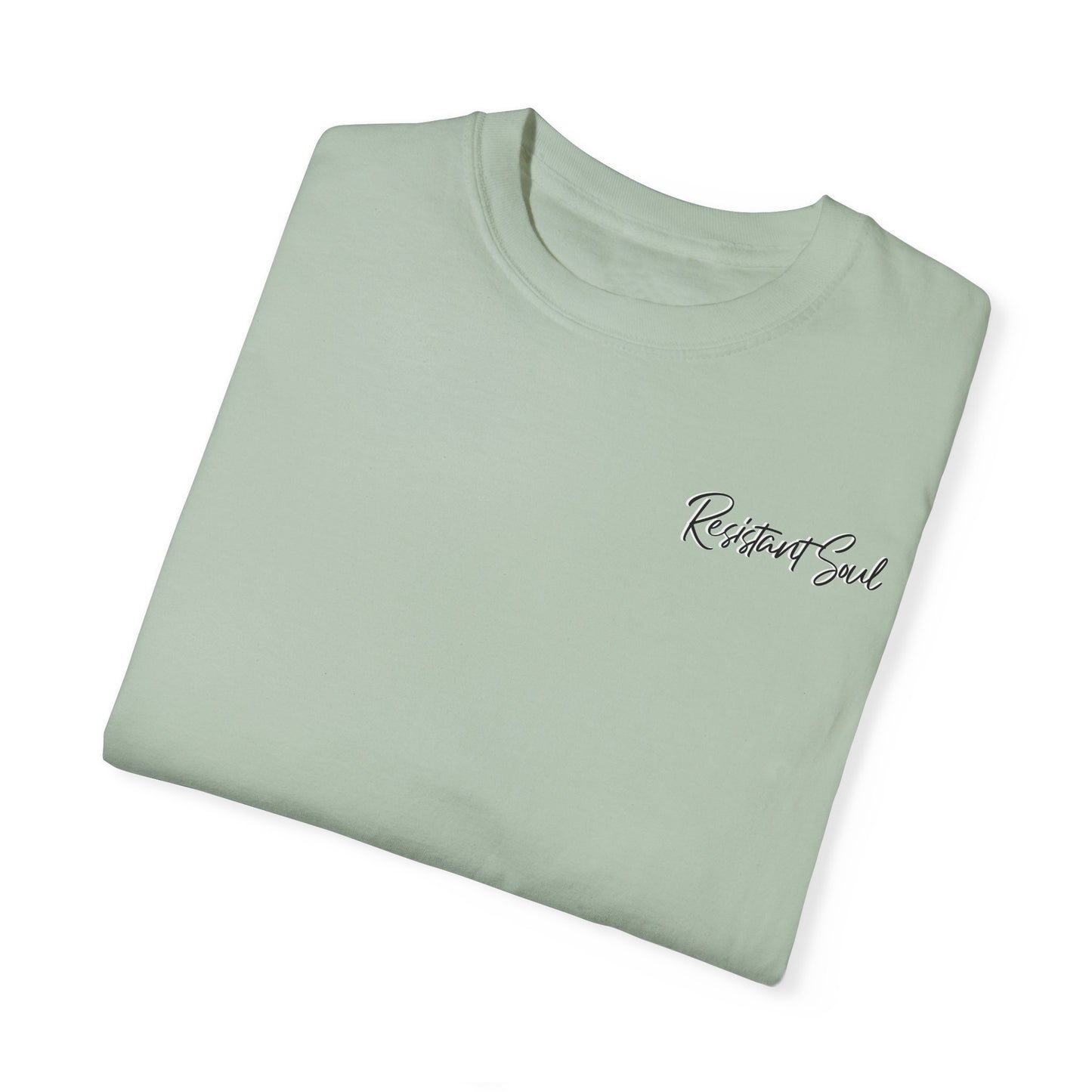Start Over - Resistant Soul Unisex Garment-Dyed T-Shirt - Graphic Tee