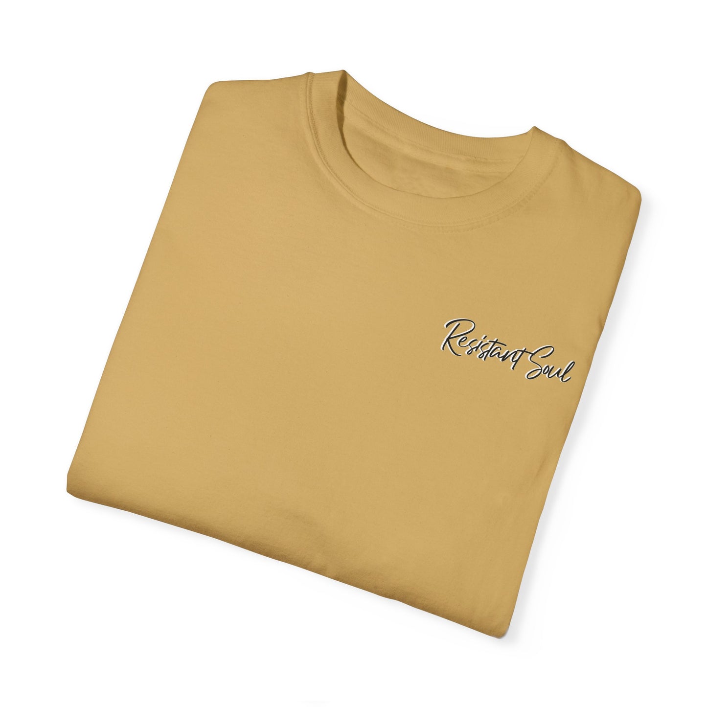 Start Over - Resistant Soul Unisex Garment-Dyed T-Shirt - Graphic Tee