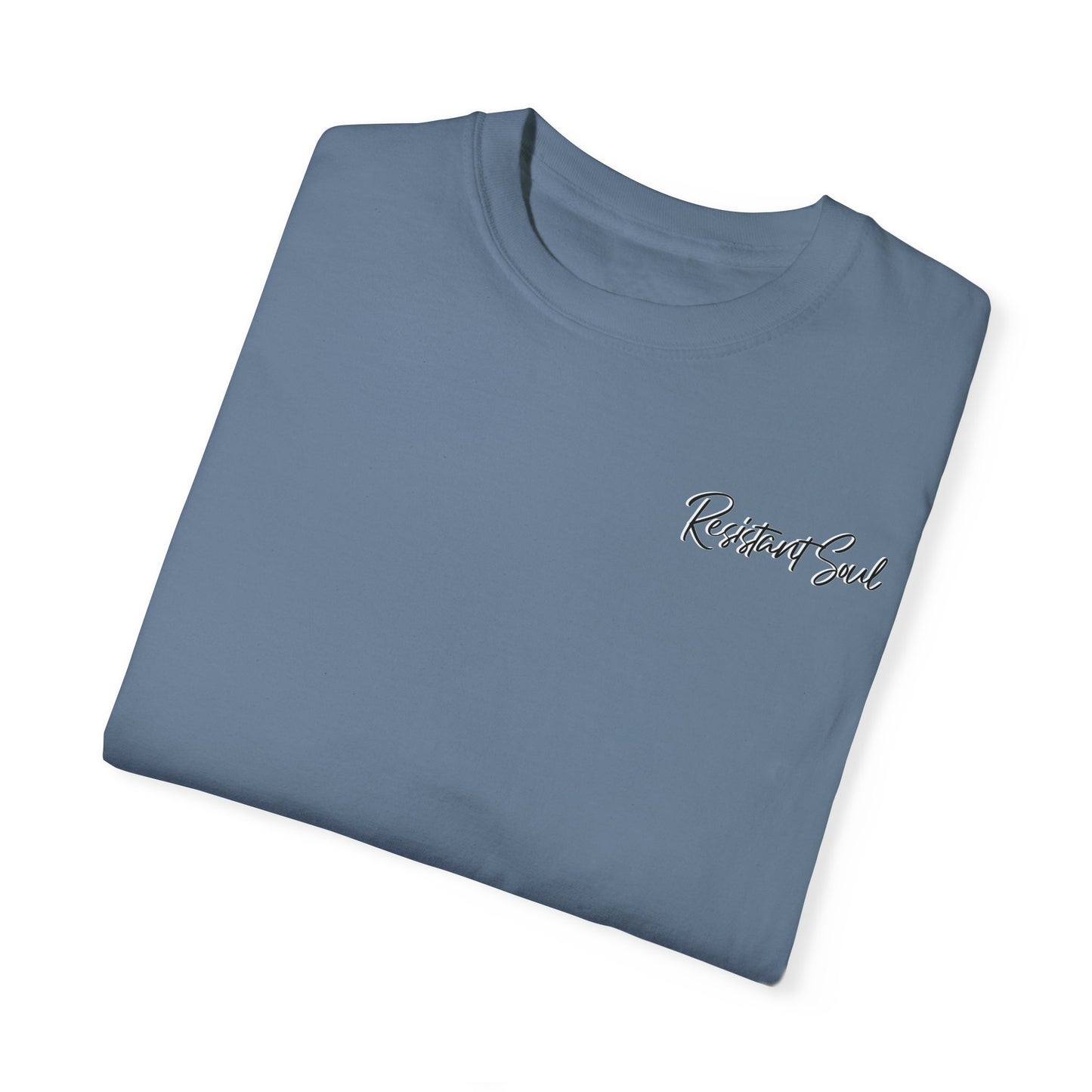 Start Over - Resistant Soul Unisex Garment-Dyed T-Shirt - Graphic Tee