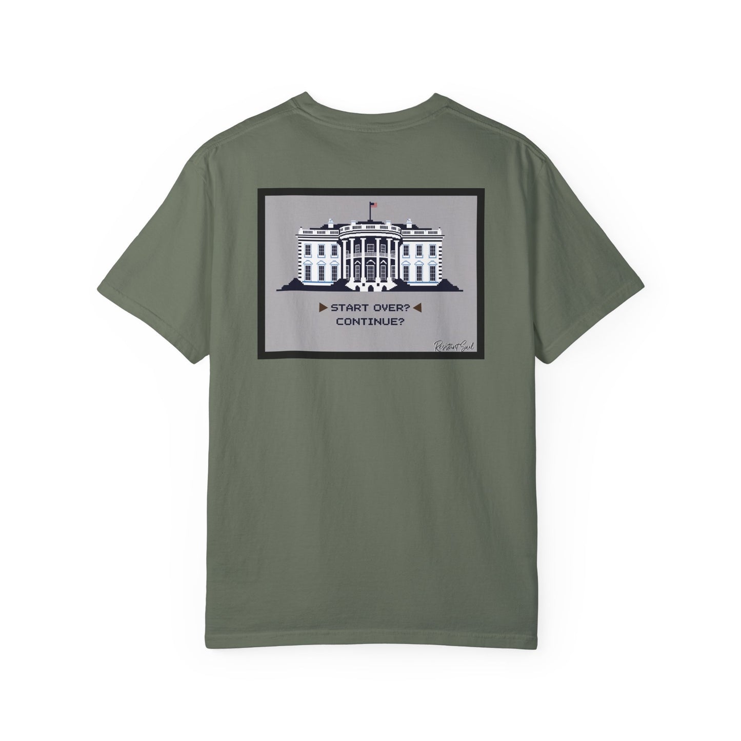 Start Over - Resistant Soul Unisex Garment-Dyed T-Shirt - Graphic Tee