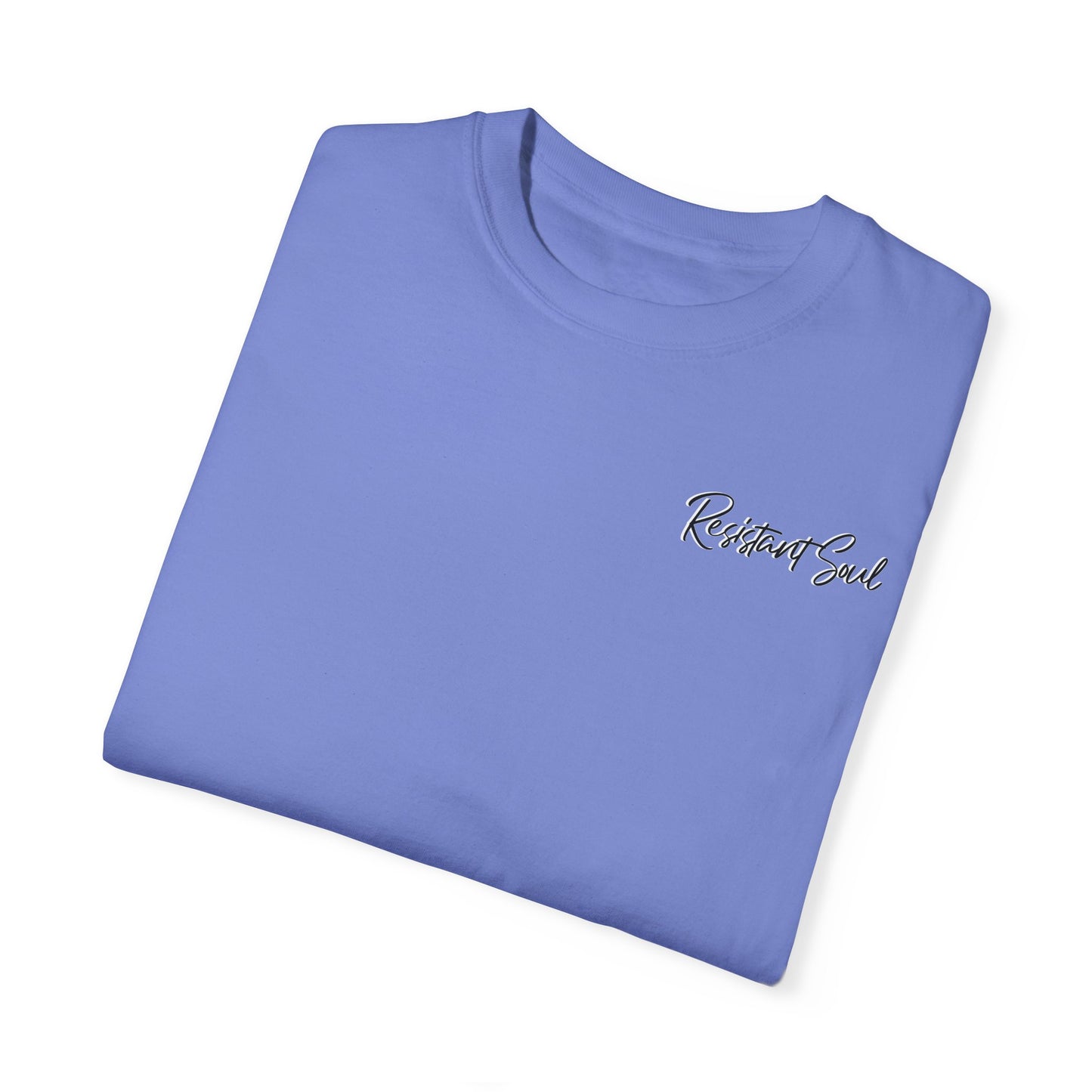 Start Over - Resistant Soul Unisex Garment-Dyed T-Shirt - Graphic Tee